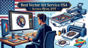 Best Vector Art Service USA — Screen Print, DTF & Embroidery Files | From $10